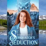 Sasquatch's Seduction - audiobook