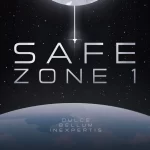 Safe Zone One Preorder