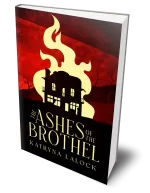The Ashes of the Brothel